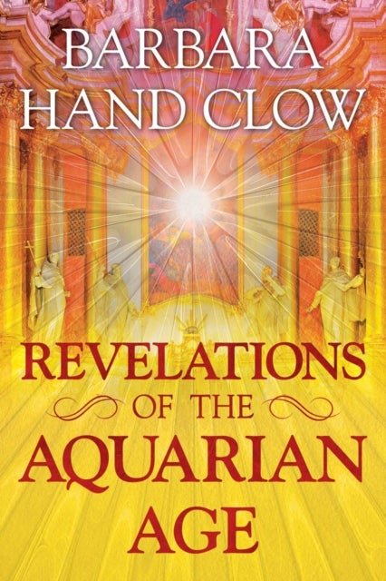 Bilde av Revelations Of The Aquarian Age Av Barbara Hand Clow