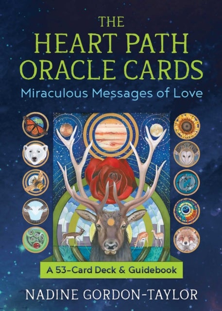 The Heart Path Oracle Cards - Miraculous Messages of Love