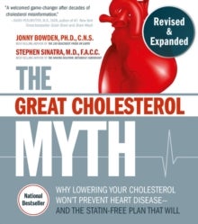 Bilde av The Great Cholesterol Myth, Revised And Expanded Av Jonny Bowden, Stephen T. M.d. Sinatra