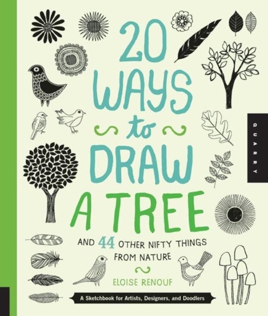 Bilde av 20 Ways To Draw A Tree And 44 Other Nifty Things From Nature Av Eloise Renouf