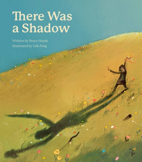 There Was a Shadow - A Picture Book