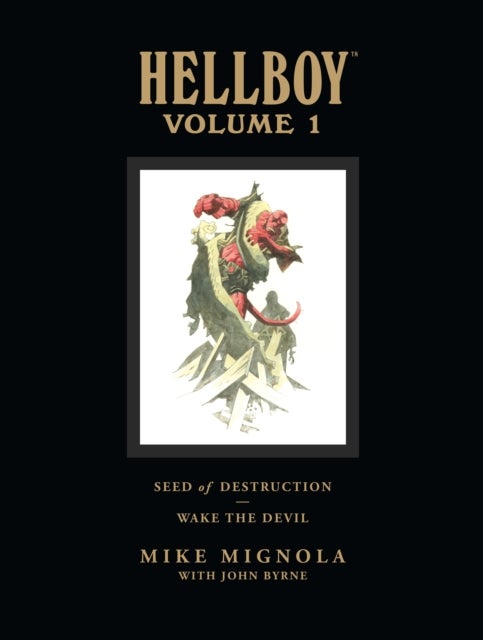 Bilde av Hellboy Library Volume 1: Seed Of Destruction And Wake The Devil Av Mike Mignola