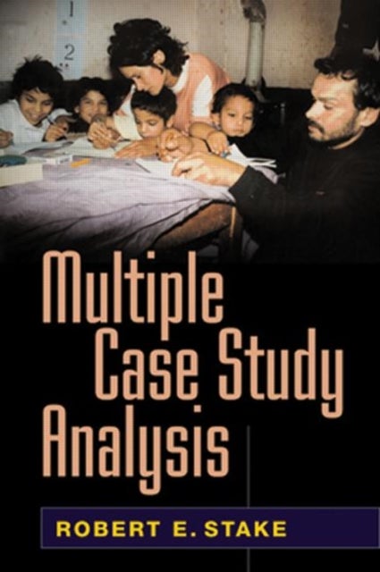 Bilde av Multiple Case Study Analysis Av Robert E. Stake