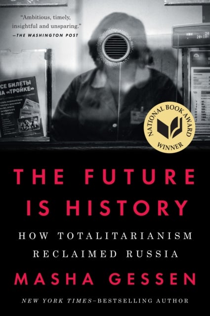 Bilde av Future Is History (national Book Award Winner) Av Masha Gessen