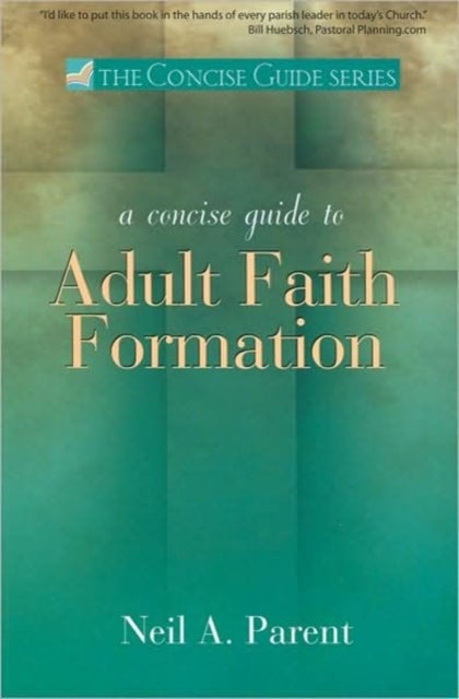 A Concise Guide to Adult Faith Formation