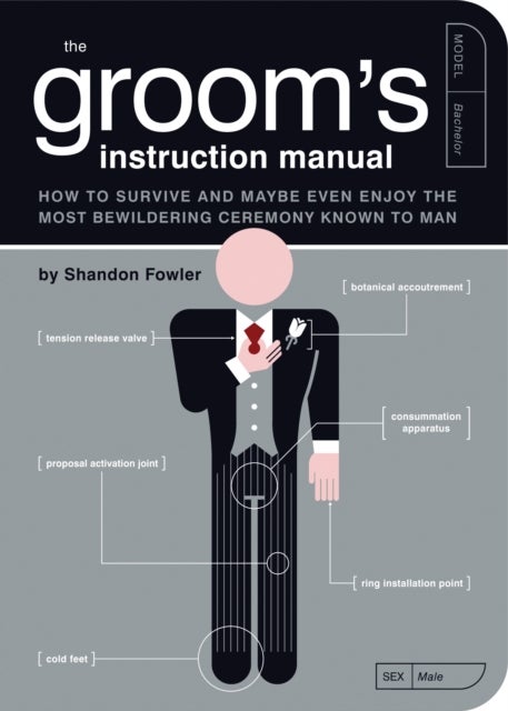 Bilde av The Groom&#039;s Instruction Manual Av Shandon Fowler