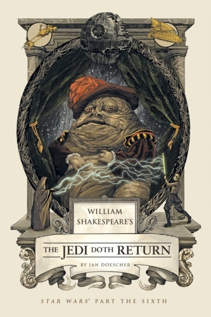 William Shakespeare's The Jedi Doth Return av Ian Doescher