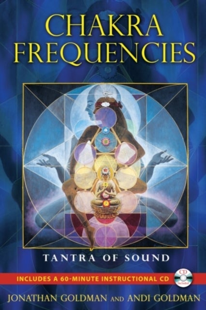 Chakra Frequencies - Tantra of Sound
