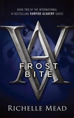Frostbite - A Vampire Academy Novel