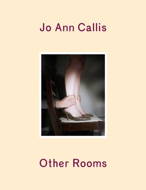 Jo Ann Callis - Other Rooms