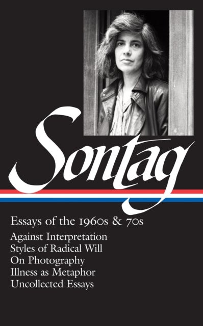 Bilde av Susan Sontag: Essays Of The 1960s &amp; 70s (loa #246) Av Susan Sontag