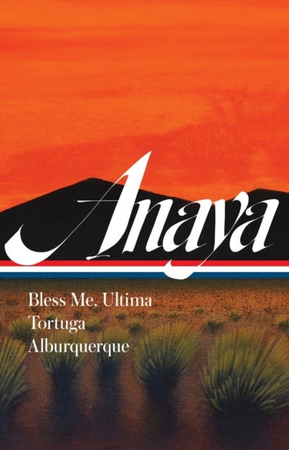 Bilde av Rudolfo Anaya: Bless Me, Ultima, Tortuga, Alburquerque Av Rudolfo Anaya, Luis Alberto Urrea