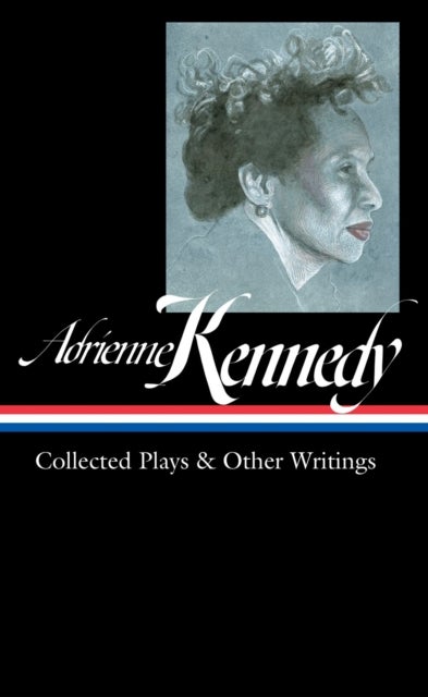 Bilde av Adrienne Kennedy: Collected Plays &amp; Other Writings (loa #372) Av Adrienne Kennedy, Marc Robinson