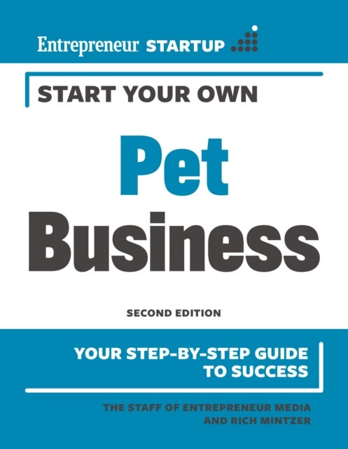 Bilde av Start Your Own Pet Business Av Inc. The Staff Of Entrepreneur Media, Rich Mintzer