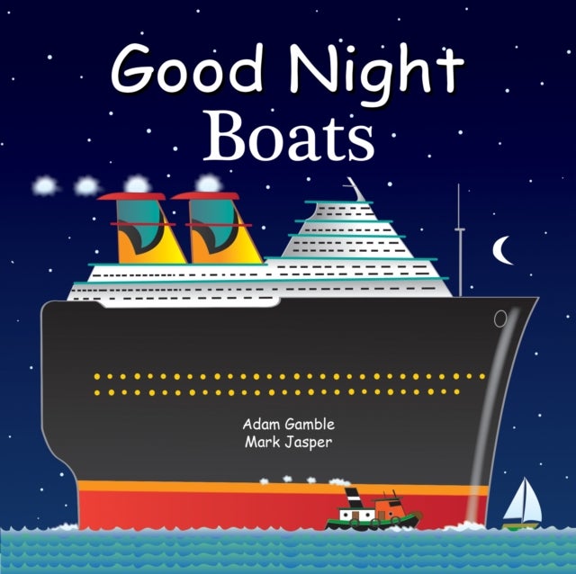 Bilde av Good Night Boats Av Adam Gamble, Mark Jasper