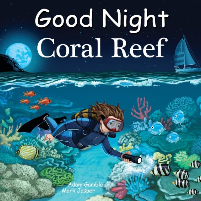 Bilde av Good Night Coral Reef Av Adam Gamble, Mark Jasper