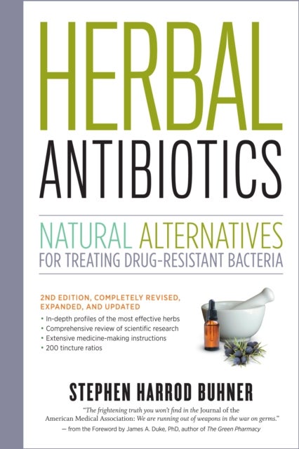 Bilde av Herbal Antibiotics, 2nd Edition Av Stephen Harrod Buhner
