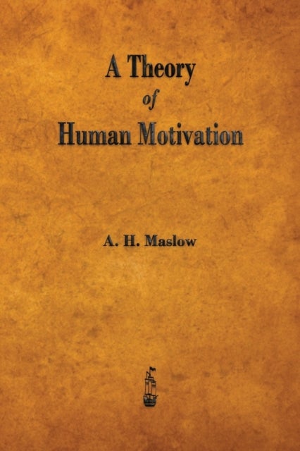 Bilde av A Theory Of Human Motivation Av Abraham H Maslow