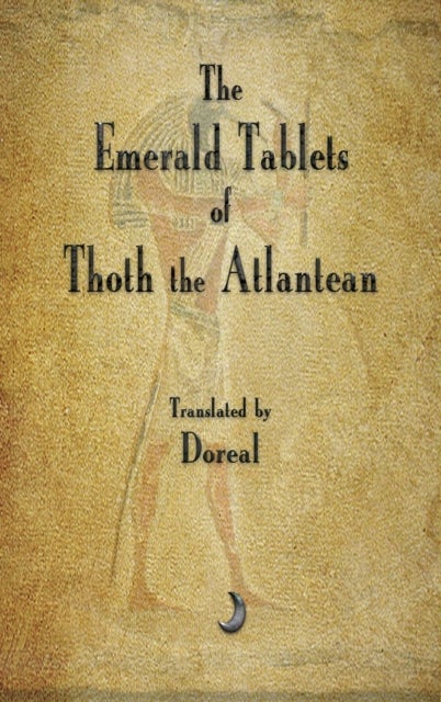 Bilde av The Emerald Tablets Of Thoth The Atlantean