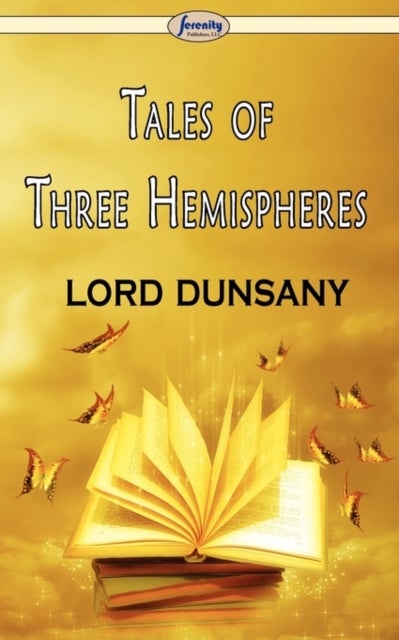 Bilde av Tales Of Three Hemispheres Av Lord Dunsany