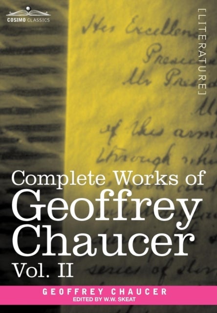 Bilde av Complete Works Of Geoffrey Chaucer, Vol. Ii Av Geoffrey Chaucer