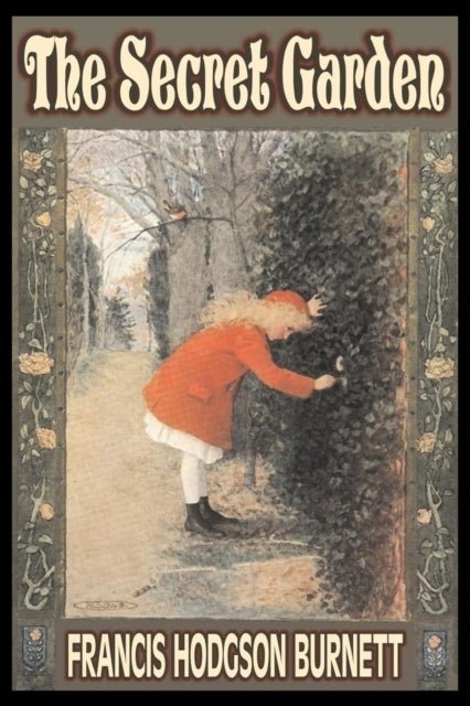 Bilde av The Secret Garden By Frances Hodgson Burnett, Juvenile Fiction, Classics, Family Av Francis Hodgson Burnett