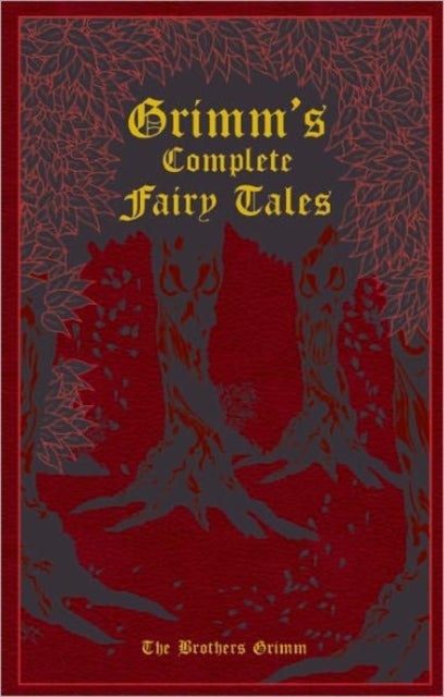 Bilde av Grimm&#039;s Complete Fairy Tales Av Jacob And Wilhelm Grimm