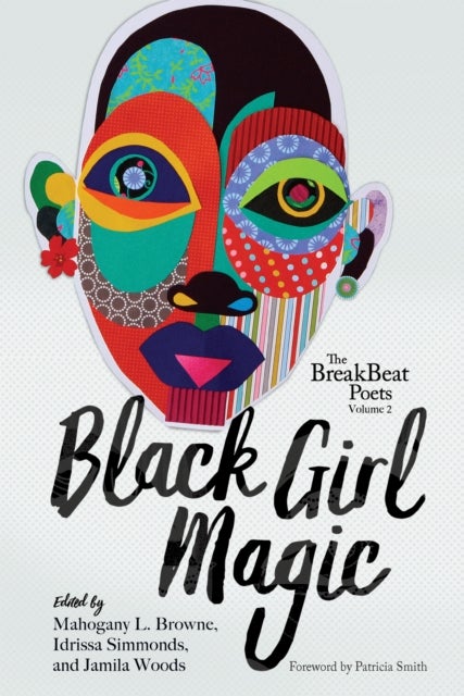 The Breakbeat Poets Vol. 2 - Black Girl Magic
