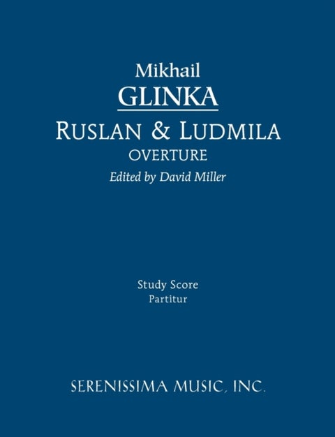 Ruslan and Ludmila Overture