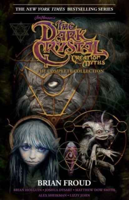 Jim Henson's The Dark Crystal Creation Myths: - The Complete 40th Anniversary Collection HC