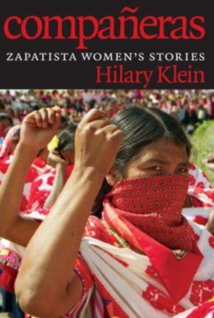Companeras - Zapatista Women's Stories