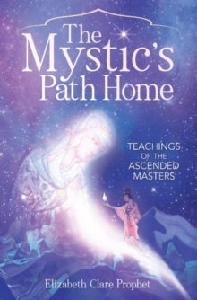 Bilde av The Mystic&#039;s Path Home Av Elizabeth Clare (elizabeth Clare Prophet) Prophet