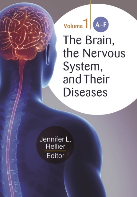 Bilde av The Brain, The Nervous System, And Their Diseases [3 Volumes]