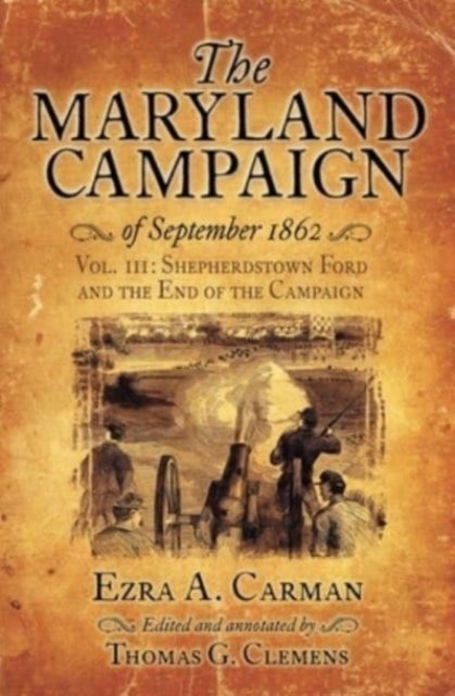 Bilde av The Maryland Campaign Of September 1862 Av Ezra A. Carman