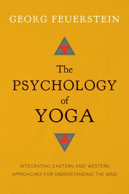 Bilde av The Psychology Of Yoga Av Georg Phd Feuerstein