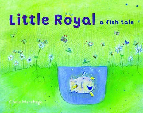 Little Royal - A Fish Tale