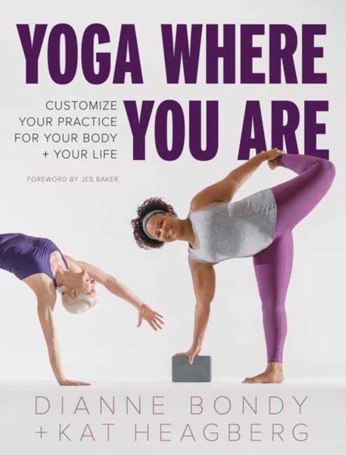 Bilde av Yoga Where You Are Av Dianne Bondy, Kat Heagberg