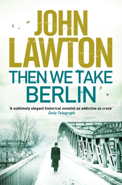 Bilde av Then We Take Berlin Av John (author) Lawton