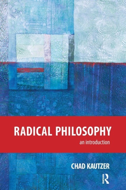 Radical Philosophy - An Introduction