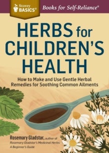 Bilde av Herbs For Children&#039;s Health Av Rosemary Gladstar