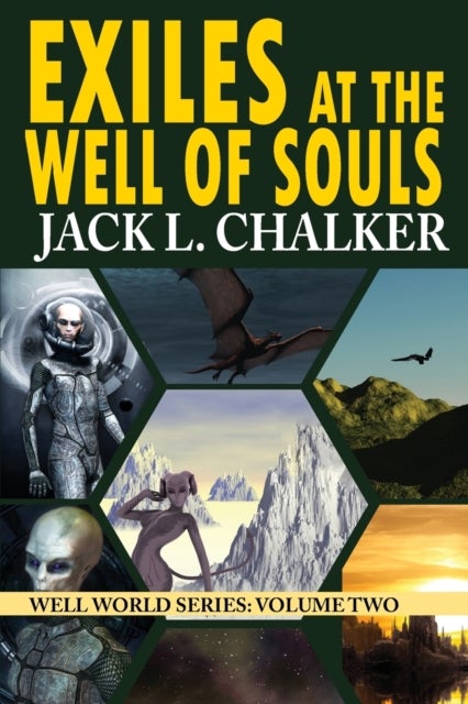 Bilde av Exiles At The Well Of Souls (well World Saga Av Jack L Chalker