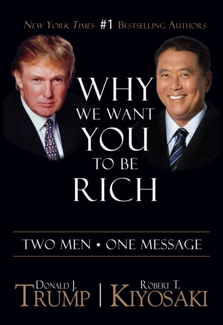 Why We Want You To Be Rich - Two Men  One Message