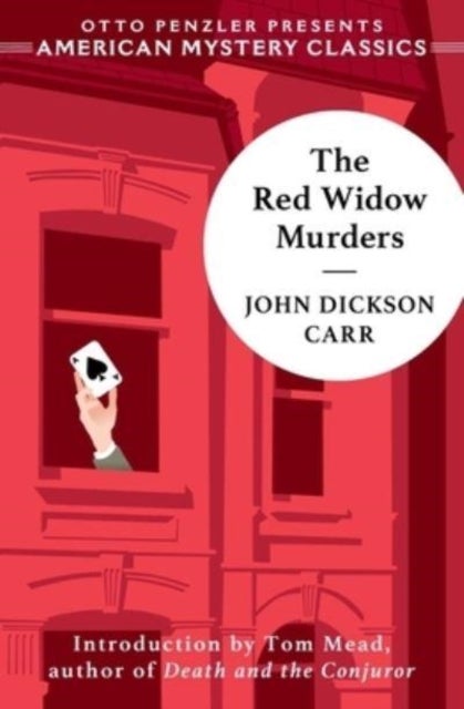 The Red Widow Murders - A Sir Henry Merrivale Mystery