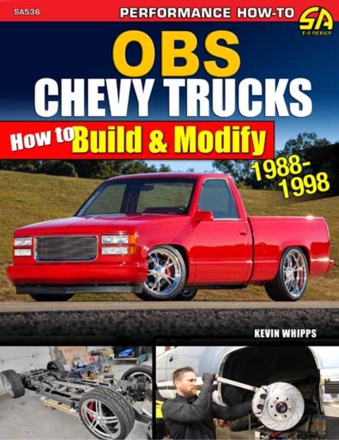 OBS Chevy Trucks 19881998 - How to Build & Modify
