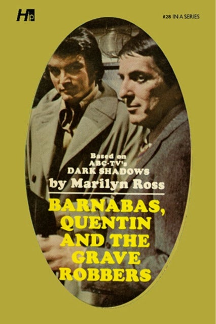 Dark Shadows the Complete Paperback Library Reprint Book 28 - Barnabas, Quentin and the Grave Robbers