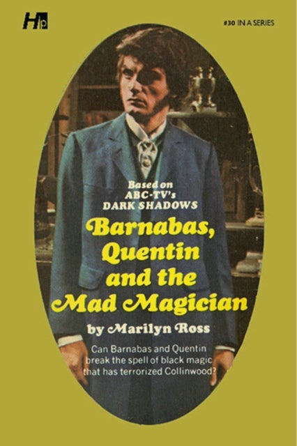 Dark Shadows the Complete Paperback Library Reprint Book 30 - Barnabas, Quentin and the Mad Magician