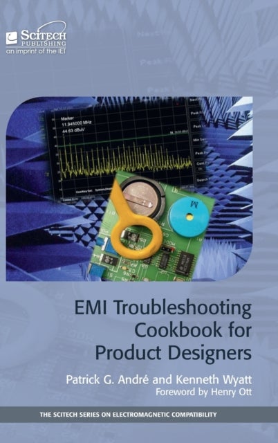 Bilde av Emi Troubleshooting Cookbook For Product Designers Av Patrick G. Andre, Kenneth Wyatt