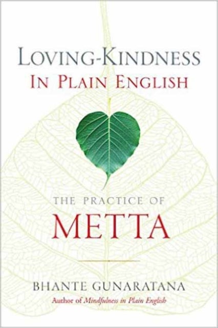 Bilde av Loving-kindness In Plain English Av Bhante Henepola Gunaratana