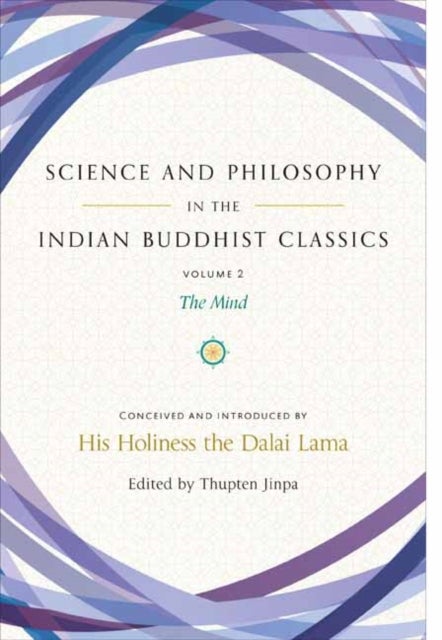 Bilde av Science And Philosophy In The Indian Buddhist Classics Av Jinpa Thupten