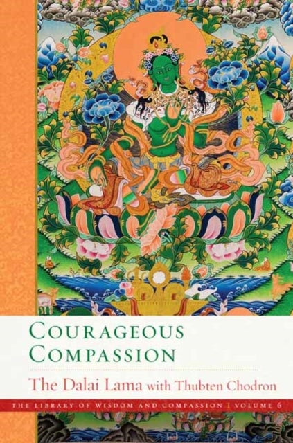 Bilde av Courageous Compassion Av Dalai His Holiness The Dalai Lama, Thubt Chodron